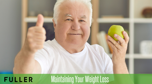 Fuller For Longer - how to maintain weight loss
